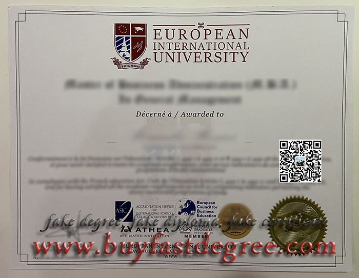 法国文凭，伪造学位证书，伪造学历，伪造文凭证书，办证，购买毕业证书，制作毕业证，fake degree, The Latest Version Of The European International University Degree Certificate. What's The Cost Of The European International University Fake Diploma?
