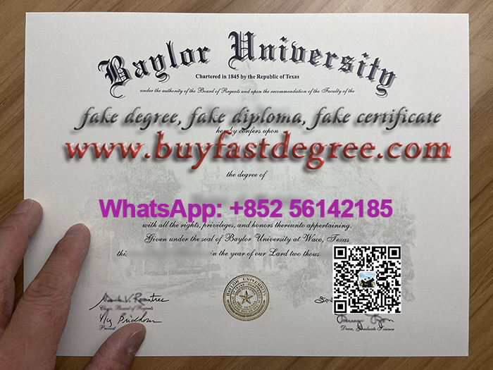 I need a fake Baylor University diploma. 